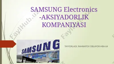 samsung electronics - aksiyadorlik kompaniyasi — PPTX