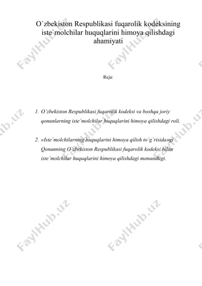 o`zbekiston respublikasi fuqarolik kodeksining iste`molchilar huquqlarini himoya qilishdagi ahamiyati — DOC