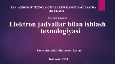elektronjadvallar bilan ishlash texnologiyasi — PPTX