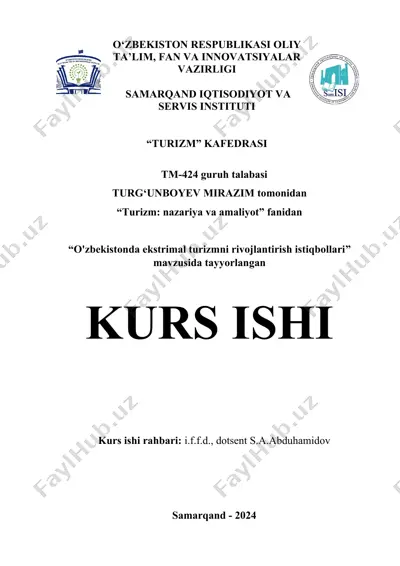 "o'zbekistonda ekstrimal turizmni rivojlantirish istiqbollari" — DOCX