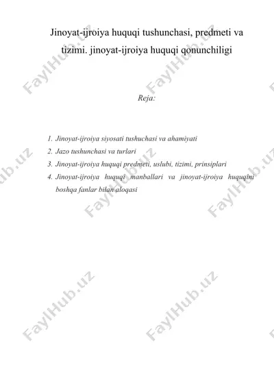 jinoyat-ijroiya huquqi tushunchasi, predmeti va tizimi. jinoyat-ijroiya huquqi qonunchiligi — DOC