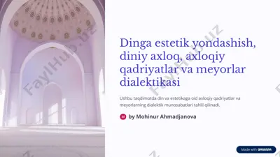 dinga estetik yondashish, diniy axloq, axloqiy qadriyatlar va meyorlar dialektikasi — PDF