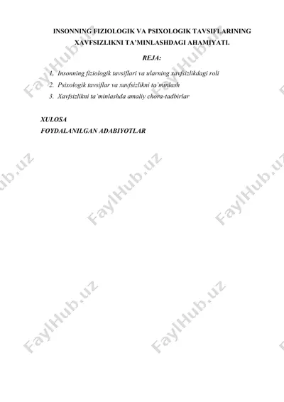 insonning fiziologik va psixologik tavsiflarining xavfsizlikni ta’minlashdagi ahamiyati. — DOCX