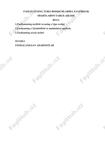 faoliyatning turli bosqichlarida xavfsizlik shartlarini tahlil qilish. — DOCX