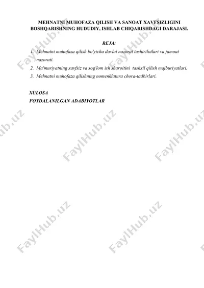 mehnatni muhofaza qilish va sanoat xavfsizligini boshqarishning hududiy, ishlab chiqarishdagi darajasi. — DOCX