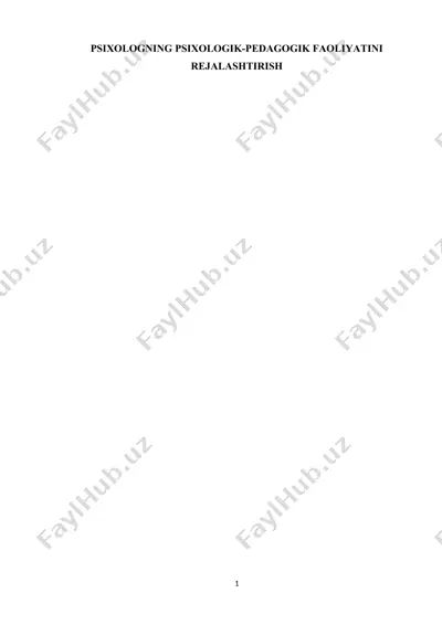 psixologning psixologik-pedagogik faoliyatini rejalashtirish — DOCX