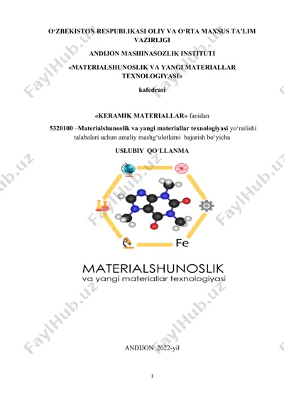 materialshunoslik va yangi materiallar texnologiyasi uchun amaliy mashg'ulotlar qo'llanmasi — DOCX