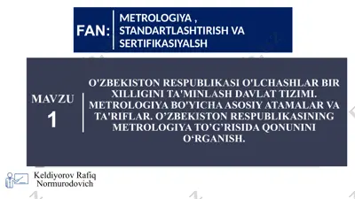 o'zbekiston respublikasi o'lchashlar bir xilligini ta'minlash davlat tizimi. metrologiya bo'yicha asosiy atamalar va ta'riflar — PPTX