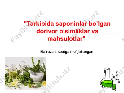 saponinlarhaqida umumiy tushuncha — PPT