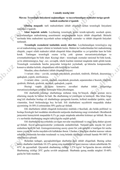 texnologik liniyalarni saqlanadigan va tayyorlanadigan mahsulot turiga qarab tanlash usullarini o‘rganish — DOCX