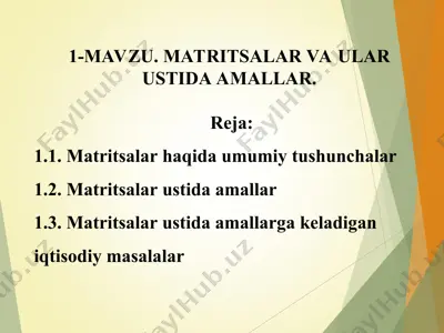 matritsalar va ulari ustida amallar — PPT