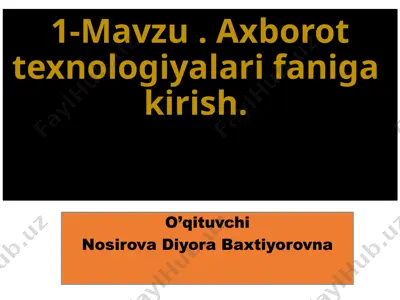 axborot texnologiyasi — PPTX