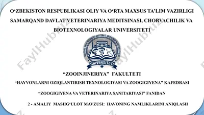 “zoogigiyena va veterinariya sanitariyasi” fanidan amaliy mashg‘ulot mavzusi: havoning namliklarini aniqlash — PPTX