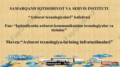iqtisodiyotda axborot-kommunikatsion texnologiyalar va tizimlar — PPT