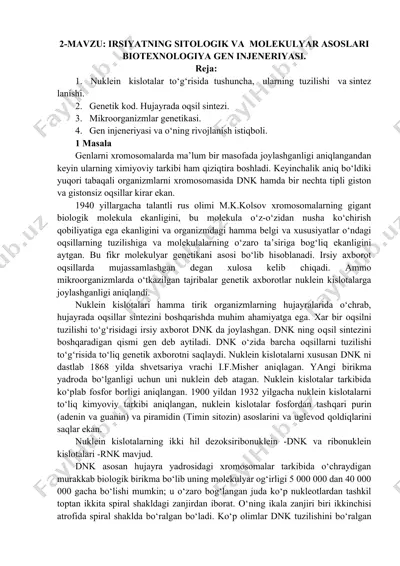 irsiyatning sitologik va molekulyar asoslari biotexnologiya gen injeneriyasi — DOCX