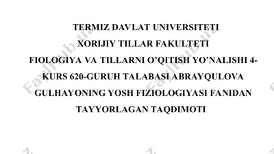 yosh fiziologiyasi faniga oid taqdimot — PPT