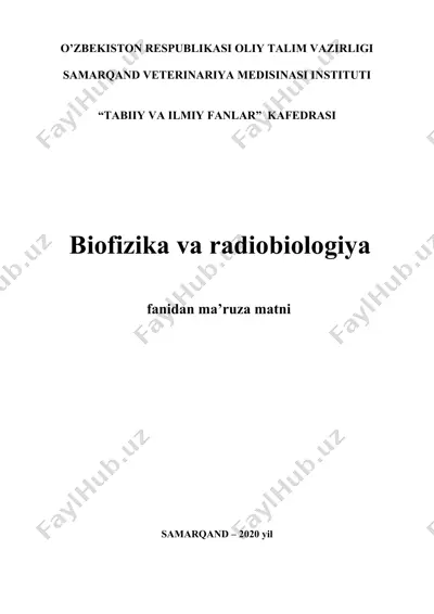 biofizika va radiobiologiya ma’ruza matni — DOCX