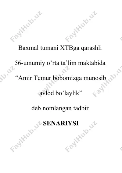 "amir temur bobomizga munosib avlod bo’laylik" tadbiri — DOC
