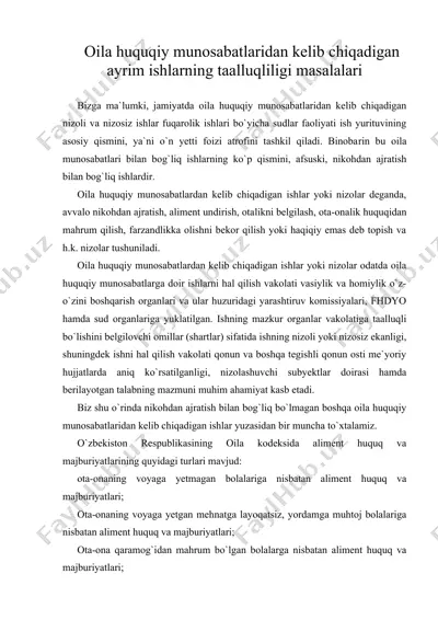 oila huquqiy munosabatlaridan kelib chiqadigan ayrim ishlarning taalluqliligi masalalari — DOC