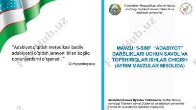 mavzu:5-sinf “adabiyot” darsliklari uchun savol va topshiriqlar ishlab chiqish (ayrim mavzular misolida) — PPTX
