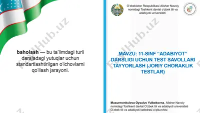 11-sinf “adabiyot” darsligi uchun test savollari tayyorlash (joriy choraklik testlar) — PPTX