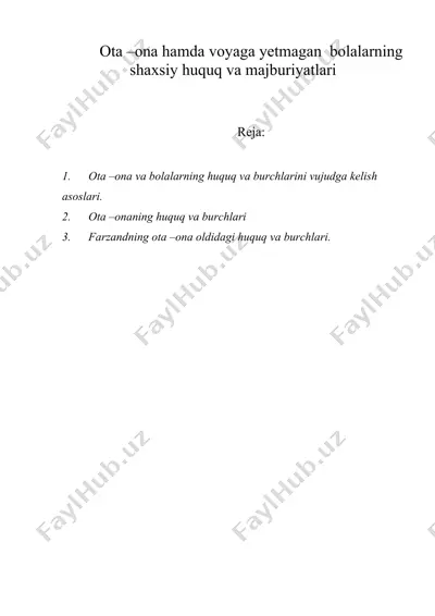ota –ona hamda voyaga yetmagan bolalarning shaxsiy huquq va majburiyatlari — DOC