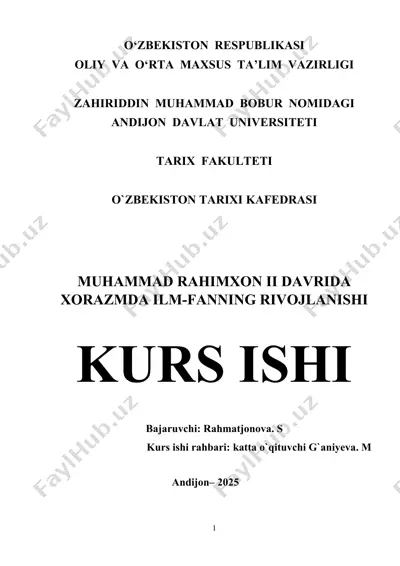 muhammad rahimxon ii davrida xorazmda ilm-fanning rivojlanishi — DOCX