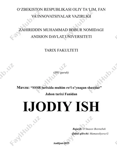 "sssr tarixida muhim ro‘l o’ynagan shaxslar" mavzusidagi ijodiy ish — DOCX