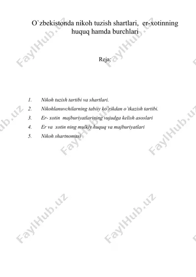 o`zbekistonda nikoh tuzish shartlari, er-xotinning huquq hamda burchlari — DOC