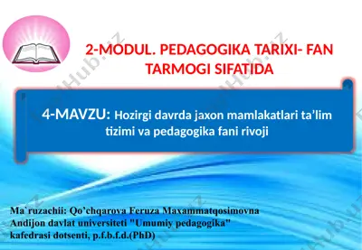 jaxon mamlakatlari ta'lim tizimi va pedagogika fani rivoji — PPTX