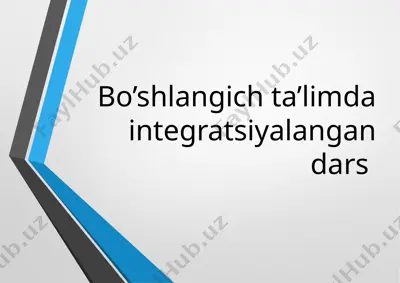 ta’limning integratsiyalangandars — PPTX