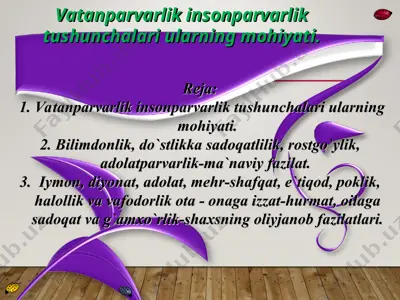 vatanparvarlik insonparvarlik tushunchalari ularning mohiyati. — PPT