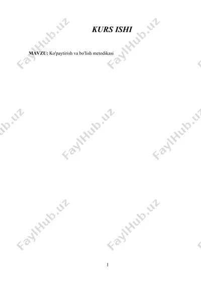 ko'paytirish va bo'lish metodikasi — DOCX