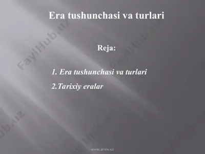 era tushunchasi va turlari — PPT
