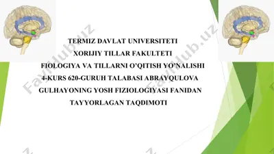 yosh fiziologiyasi va gigiyena fanidagi taqdimot — PPT