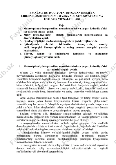 iqtisodiyotni rivojlantirish va liberallashtirishning o‘ziga xos xususiyatlari va ustuvor yo‘nalishtari — DOCX