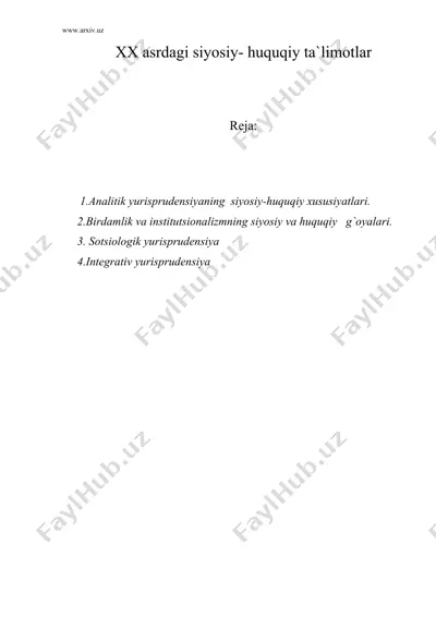 xx ( 20 ) asrdagi siyosiy- huquqiy ta`limotlar — DOC