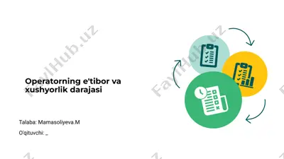 operatorning e'tibor va xushyorlik darajasi — PPTX