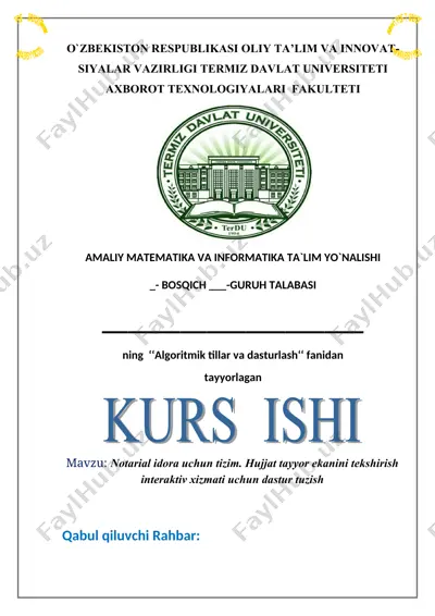 notarial idora uchun tizim. hujjat tayyor ekanini tekshirish interaktiv xizmati uchun dastur tuzish — DOCX