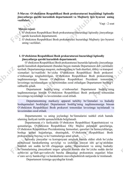 o‘zbekiston respublikasi bosh prokuraturasi huzuridagi iqtisodiy jinoyatlarga qarshi kurashish departamenti va majburiy ijro byurosi vazifalari — DOCX