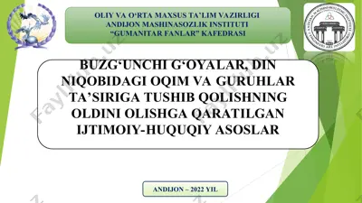 buzg‘unchi g‘oyalar, dinniqobidagi oqim va guruhlar ta’siriga tushishning oldini olishga qaratilgan ijtimoiy-huquqiy asoslar — PPT