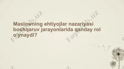 maslowning ehtiyojlar nazariyasi — PPTX