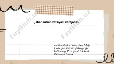 jahon urbanizatsiyasi darajadasi — PPTX