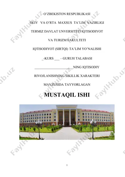 iqtisodiy rivojlanishning sikillik xarakteri — DOCX