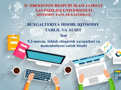 ishlab chiqarish xarajatlari va mahsulotlarni sotish hisobi — PPT