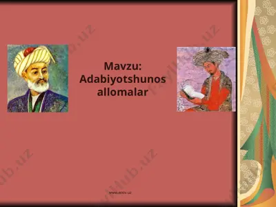 adabiyotshunos allomalar — PPT