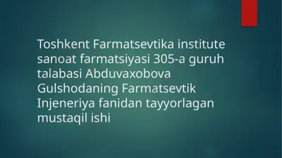 farmatsevtika sanoatida maxsus quritgichlar — PPTX