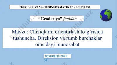 geodeziya va geoinformatika — PPTX