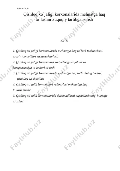 qishloq xo`jaligi korxonalarida mehnatga haq to`lashni xuquqiy tartibga solish — DOC