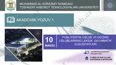 publitsistik uslub va og‘zaki uslublarning leksik-grammatik xususiyatlari — PPTX